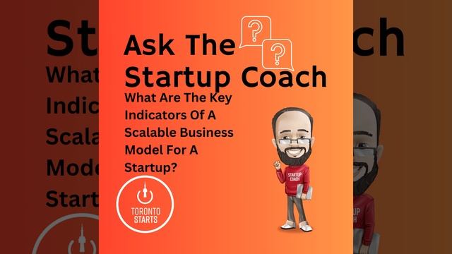 What Are The Key Indicators Of A Scalable Business Model?