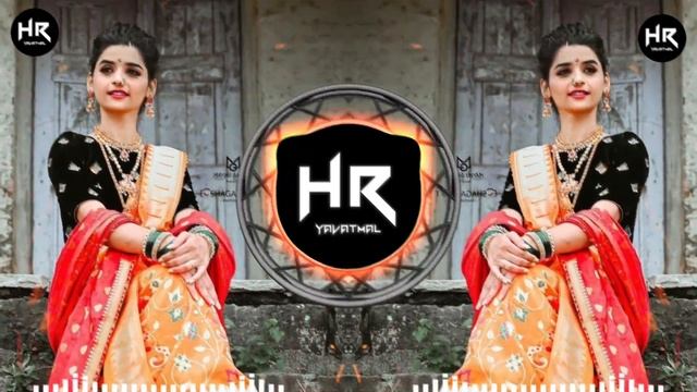 Sambhal Ghasarl Pay G Marathi Hit Song Dj HR Yavatmal Trending Song Dj Tapori Vibretion Mix