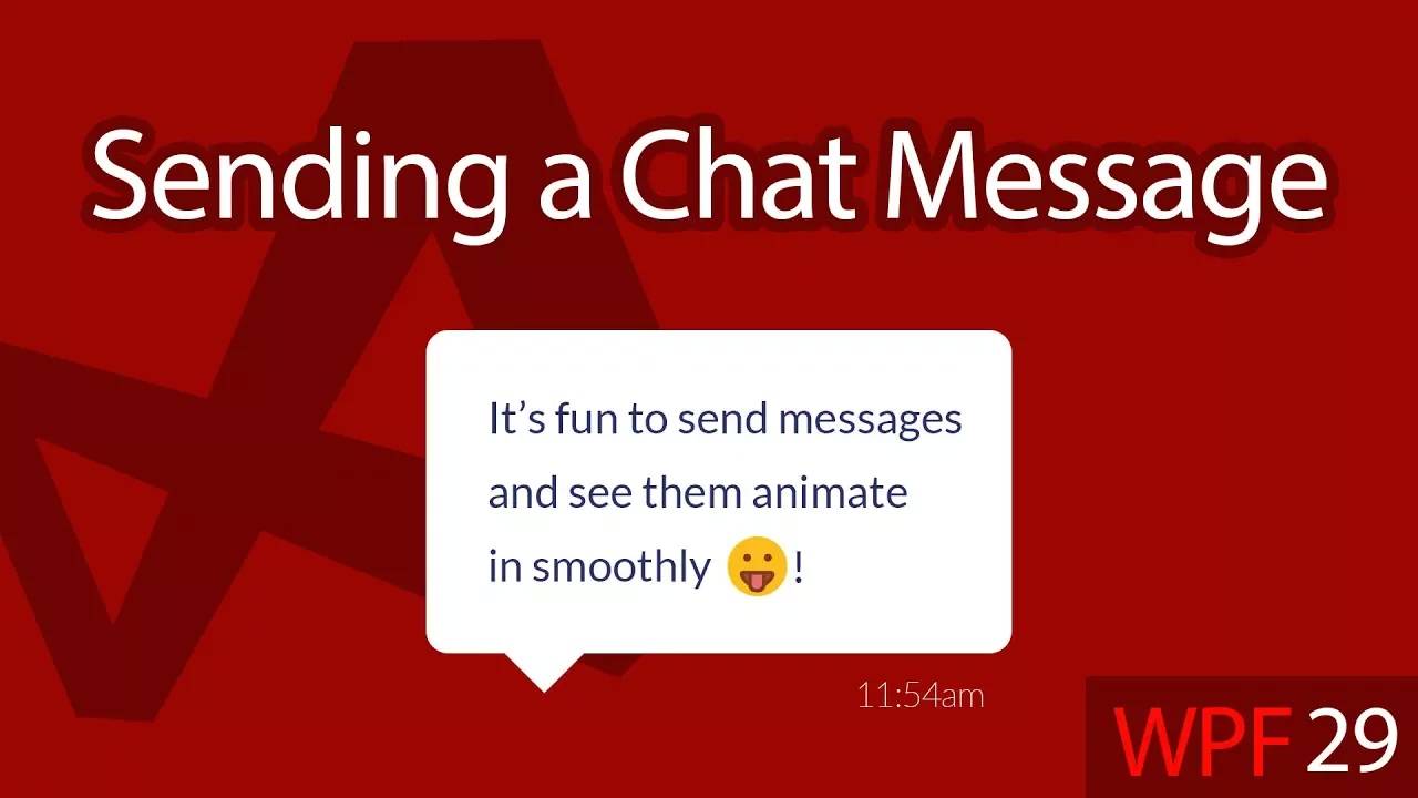 C# WPF UI Tutorials： 29 - Sending a Chat Message