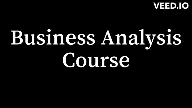 Business Analysis Course