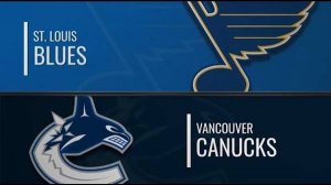 28.01.2025| Сент-Луис Блюз — Ванкувер Кэнакс | St. Louis Blues — Vancouver Canucks