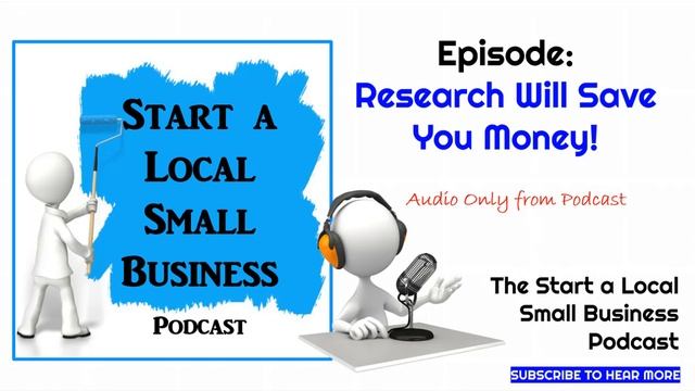 Research to Save Money - Start a Local Small Business