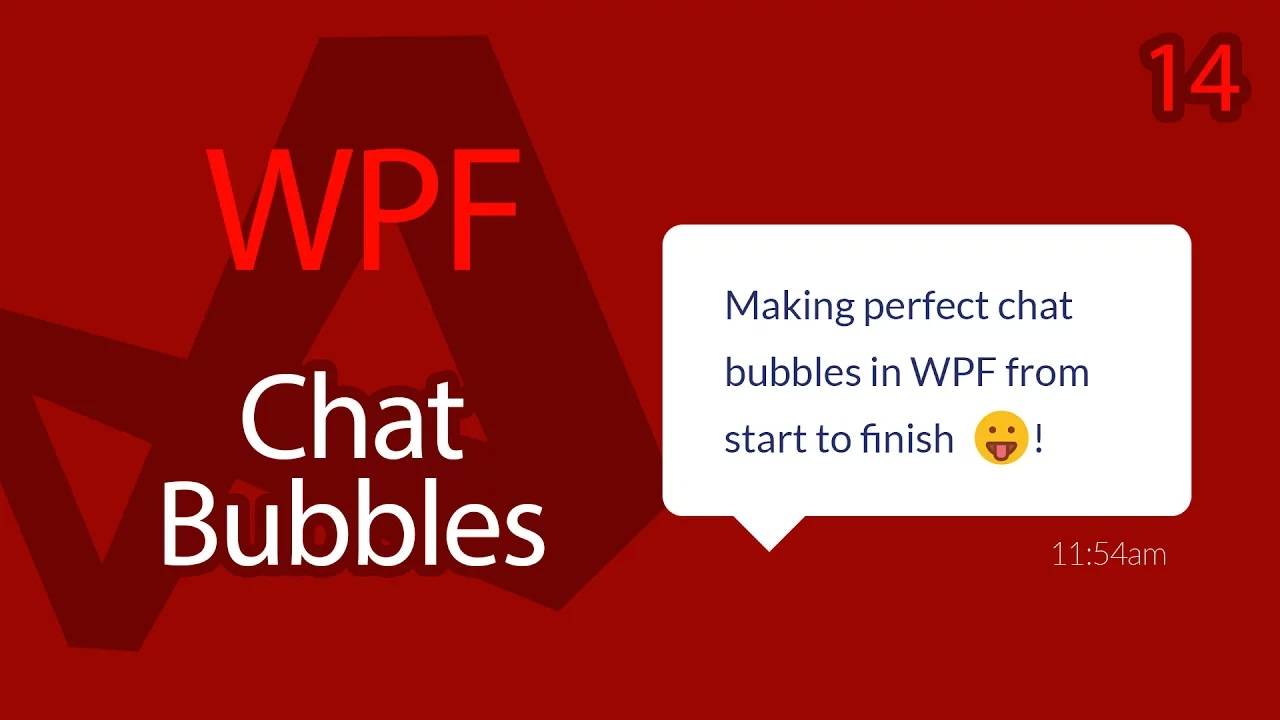 C# WPF UI Tutorials： 14 - Create Chat Message Bubbles