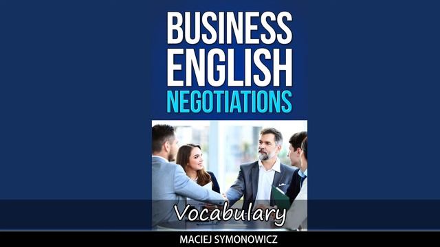 Business English Negotiations - Vocabulary