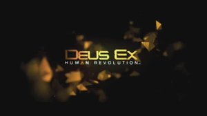 Deus Ex: Human Revolution - Трейлер
