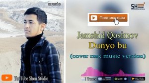 Jamshid Qosimov - Dunyo bu / Жамшид Қосимов - Дунё бу (сover rmx music)