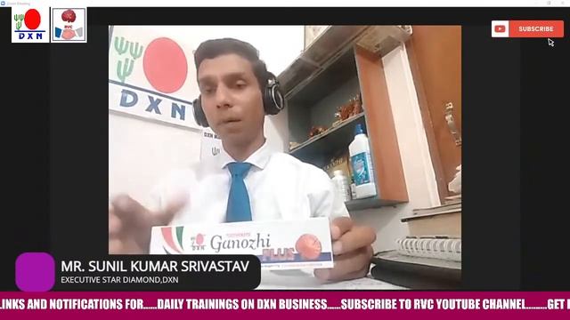 DXN - Business Opportunity Meeting : EP # 85 by ESD - Mr. Sunil Kumar Srivastav