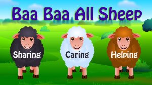 Baa Baa Black Sheep - The Joy of Sharing!