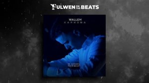 Wallem - Харизма (Fulwen Remix)