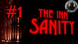 The Inn-Sanity / Ужас в отеле / #1