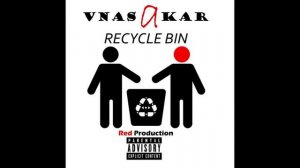 Vnas  - Recycle Bin(Albom)