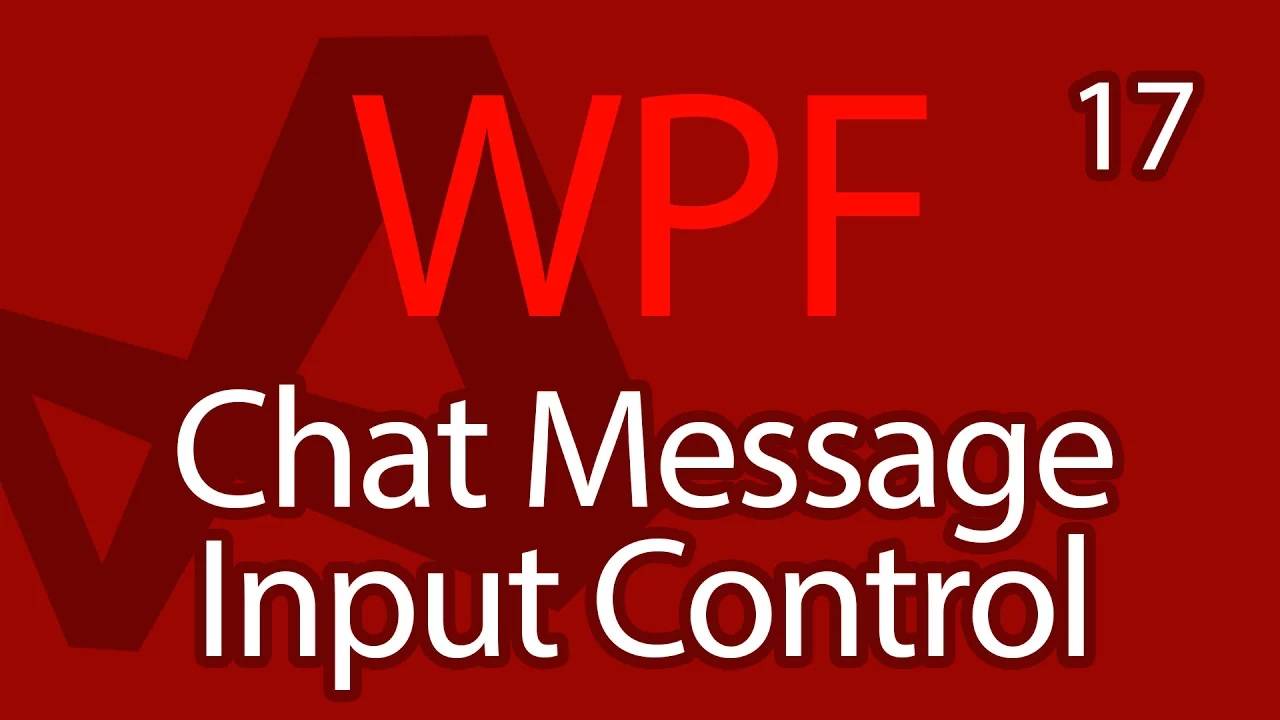 C# WPF UI Tutorials： 17 - Chat Message Input Box Control
