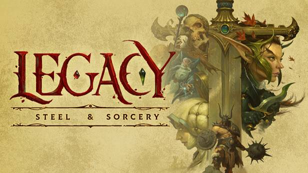 Legacy: Steel & Sorcery