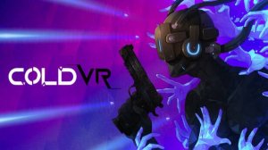 COLD VR