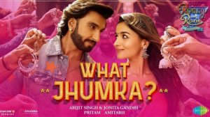 What Jhumka Video  Rocky Aur Rani Kii Prem Kahaani  Ranveer Alia