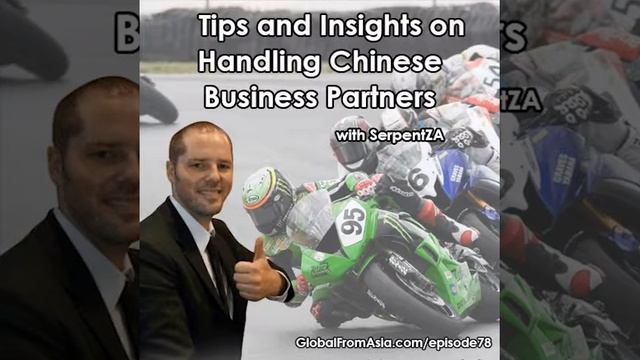 Podcast | Tips & Insights on Dealing with Chinese Business Partners w/ Youtuber SerpentZA смотреть онлайн