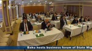 Baku hosts business forum of State Migration Service of Azerbaijan and Caspian European Club