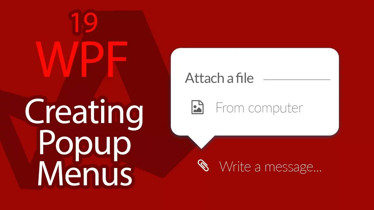 C# WPF UI Tutorials： 19 - Creating Popup Menus