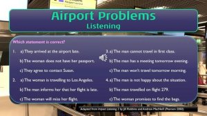 Airport Problems English Listening (B1)
