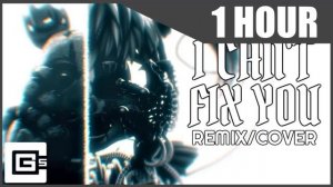 FNAF SL SONG ▶ "I Can't Fix You" (Remix/Cover feat. Chi-chi) | CG5 [1 Hour Version]