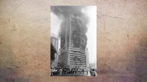 Исторический пожар в Сан Пауло - 1974 год