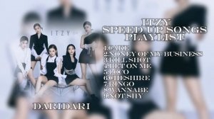 ITZY SPEED UP SONGS PLAYLIST 💋#kpop #speedsong #itzy