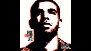 DRAKE -FIREWORKS [] THANK ME L8TER