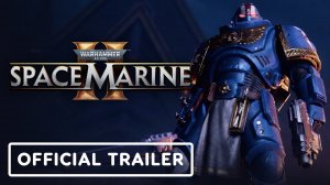 Warhammer 40,000 Space Marine 2 - Official The Angels Of Death Cinematic Trailer