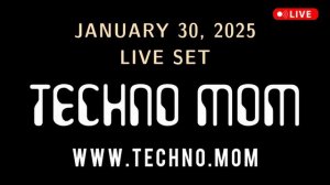 TECHNO MOM - RADIO DJ 2025 - диджейский техно сет микс - 30 января 2025 - live techno music DJ mix