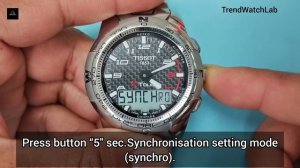 How to Synchronisation digital and analog time Tissot T-Touch.