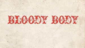 Bloody Body - Urban Musician