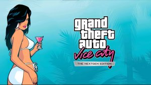 GTA Vice City Nextgen Edition ➣ Помолодевшая классика с русским дубляжом