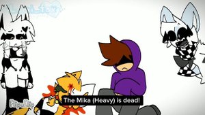 Mika is dead! ( part 2 with true lyrics)