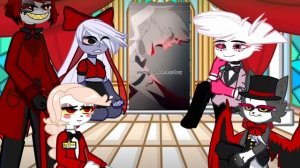 Hazbin Hotel Reacts to themselves (Alastor) angst+past spoilers part5/?