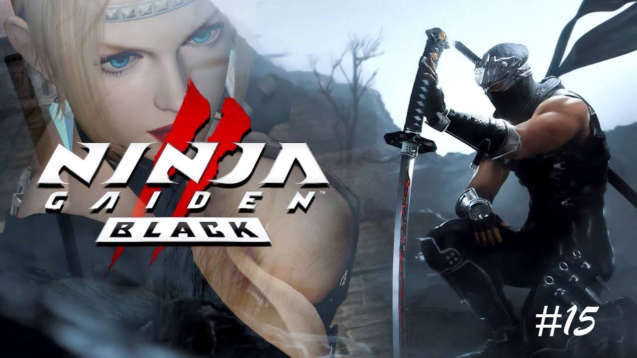 NINJA GAIDEN 2 BLACK Прохождение #15