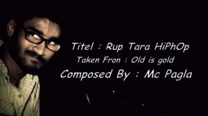 rup tara HipHoP Composed By Mc Pagla