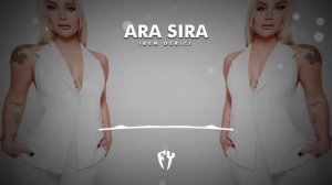 İrem Derici - Ara Sıra ( Fatih Yılmaz Remix )