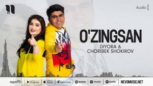 Diyora & Choribek Shokirov - O'zingsan (audio 2022)