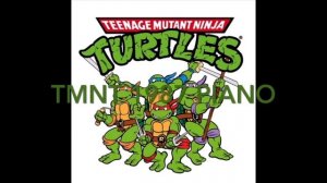 Teenage mutant ninja turtles 1987 + Teenage Mutant Ninja Turtles 1987 Piano Separate theme song