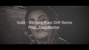 Barbara Pravi - Voilà (Clip Officiel) [Drill Remix 2023] | Prod.TiagoBeatss