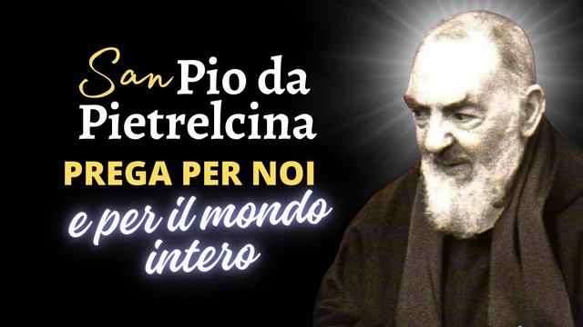 Pensiero di Padre Pio di oggi 04 Agosto 2024