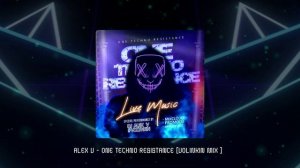 VOLINKIN #ALEX V - ONE TECHNO RESISTANCE [VIDEO MIX ]