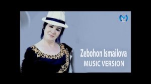 Zebohon Ismoilova  - Yor yor | Зебохон Исмоилова - Ёр ёр