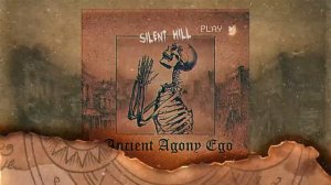 WLCMTMHELL - Silent Hill | album "Ancient Agony Ego"