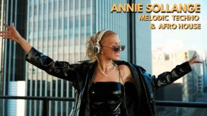 ANNIE SOLLANGE | Live @ Sunland 🐎 Melodic Techno & Afro House Dj Mix