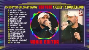 #7 "Носойахъум сут" Худоёр Ғуломайдаров_"Nosoyakhum sut" Khudoyor Gulomaydarov_VoHidEdiTor