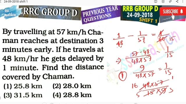 by travelling at 57 km/hr  Chaman reaches at Destination 3 minutes early if he travels at 48 km / h