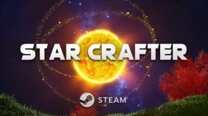 Star Crafter - Официальный трейлер анонса