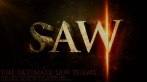 The Ultimate Saw Theme Song | 2023 Saw Soundtracks Remaster |