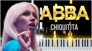 Chiquitita (ABBA) 【 КАВЕР НА ПИАНИНО 】